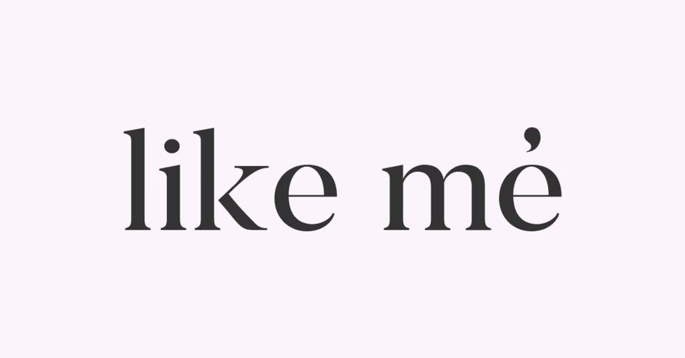 like me